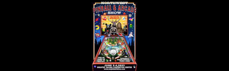2023 Northwest Pinball & Arcade Show!