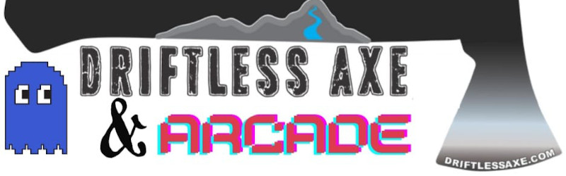 The Driftless Axe and Arcade